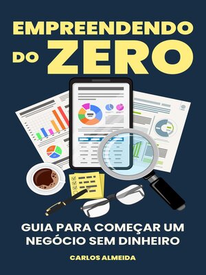 cover image of Empreendendo do Zero